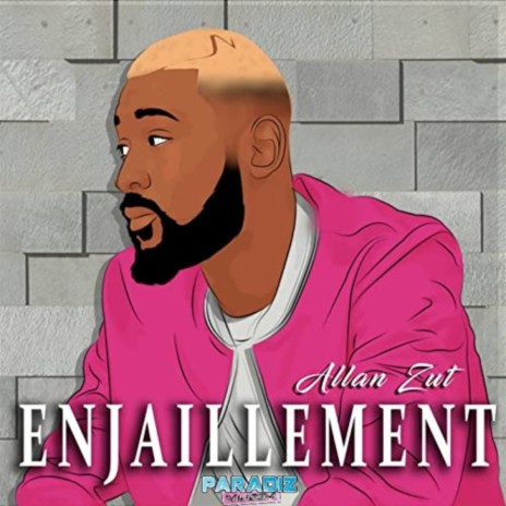 Enjaillement | Boomplay Music