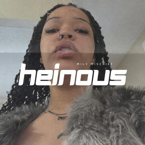 Heinous | Boomplay Music