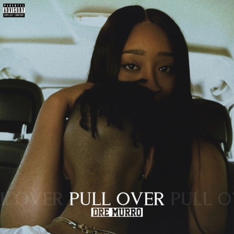 Pull Over | Boomplay Music