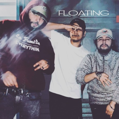 FLOATING ft. Son*Tavo & NOBODY47 | Boomplay Music