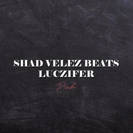 Prada ft. Luczifer | Boomplay Music