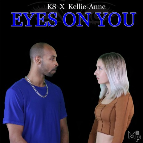 Eyes On You ft. KS | Boomplay Music