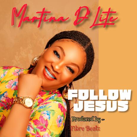 FOLLOW JESUS | Boomplay Music