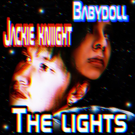 The Lights ft. Jackie Kniight | Boomplay Music