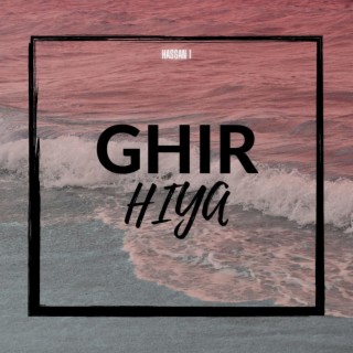 ghir hiya