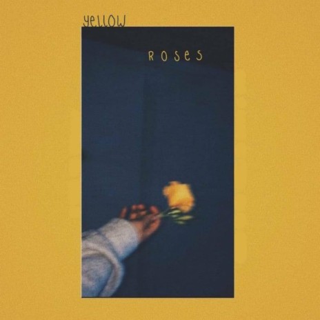 Yellow Roses | Boomplay Music