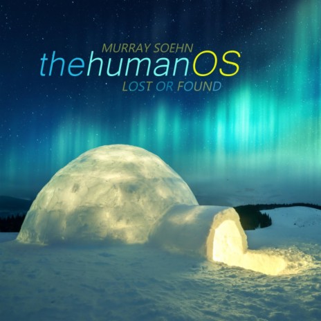 The Human OS | Boomplay Music