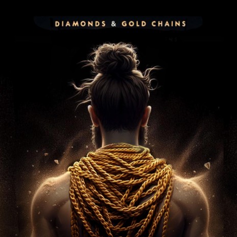 Diamonds & Gold Chains ft. Daniel Matthias | Boomplay Music