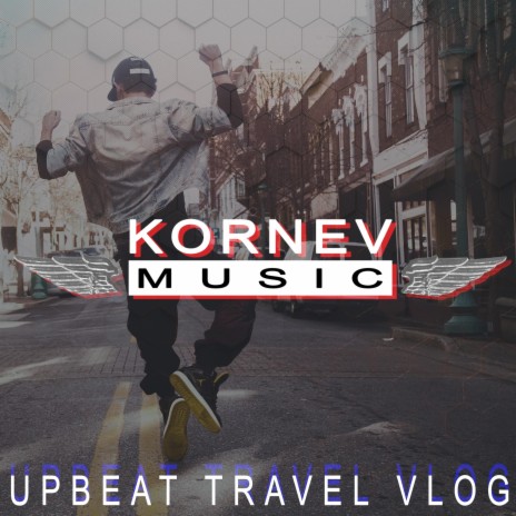 Upbeat Travel Vlog