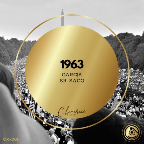 1963 (Original Tribute Mix) ft. Sr. Saco