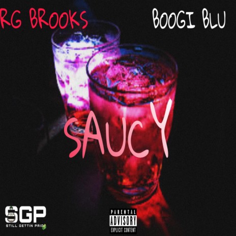 SAUCY ft. BOOGI BLU | Boomplay Music