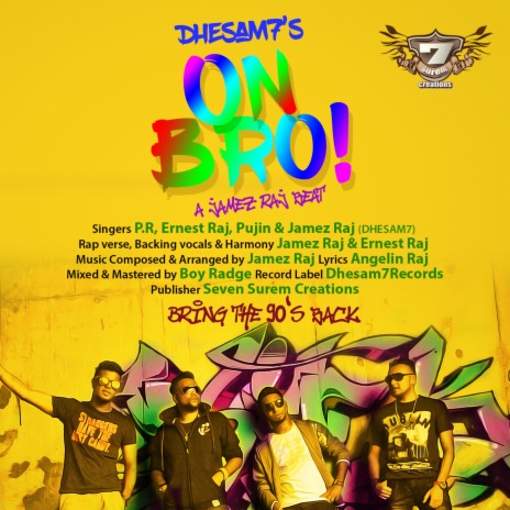 On Bro! ft. Ernest Raj, Pujin & Jamez Raj | Boomplay Music