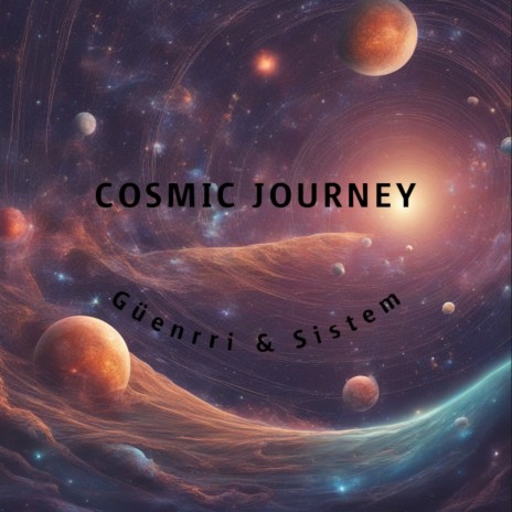 Cosmic Journey | Boomplay Music