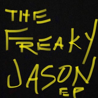 Rossteen presents: THE FREAKY JASON EP