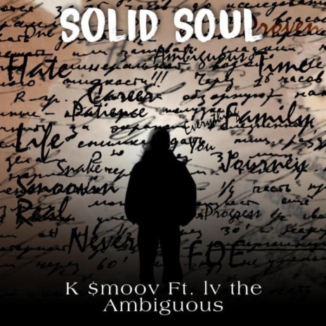 Solid Soul ft. Iv the Ambiguous