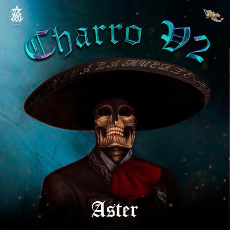 Charro V2 | Boomplay Music