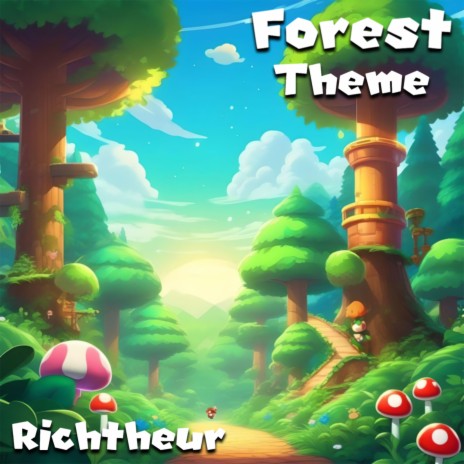 Forest Theme | Boomplay Music