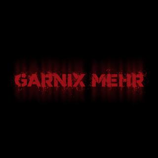 garnix mehr