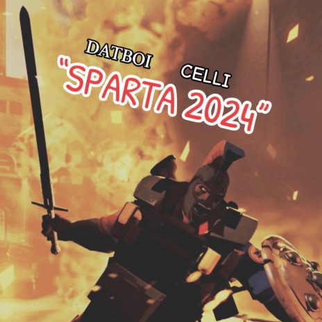 SPARTA 2024 | Boomplay Music