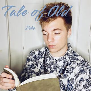 Tale of Old lyrics | Boomplay Music