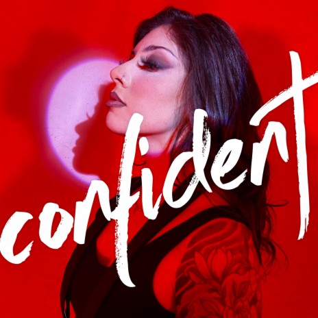 Confident | Boomplay Music