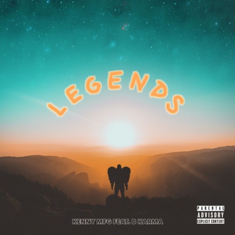 Legends ft. B Karma | Boomplay Music