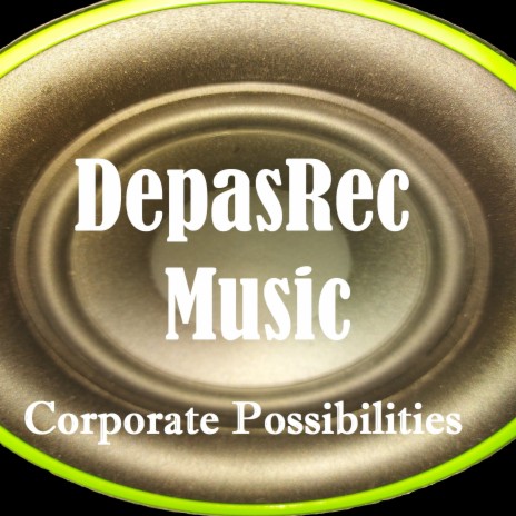 Corporate Possibilities | Boomplay Music