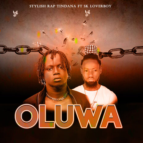 Oluwa ft. SK LoverBoy | Boomplay Music