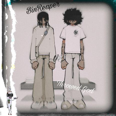 Reaper vs Throwed ft. TheBinReaper | Boomplay Music