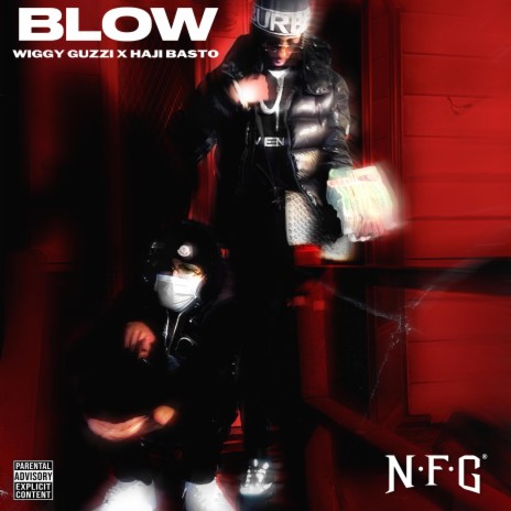 Blow ft. Haji Basto