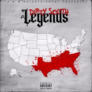 Dirty South Legends