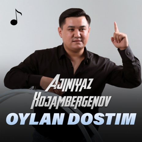 Oylan dostim | Boomplay Music