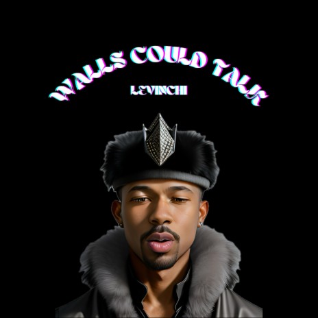 WALLS COULD TALK | Boomplay Music