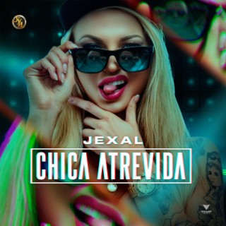 Chica Atrevida