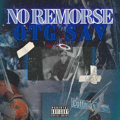 NO REMORSE | Boomplay Music