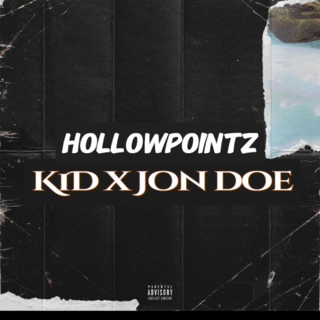 Hollowpointz ft. Jon Doe | Boomplay Music