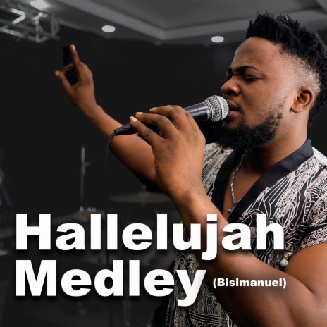 Halleluyah Medley | Boomplay Music