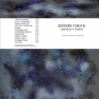 Jeffery Chuck Abstract Vision