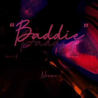 Baddie lyrics | Boomplay Music