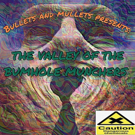 The Valley Of The Bumhole Munchers | Boomplay Music