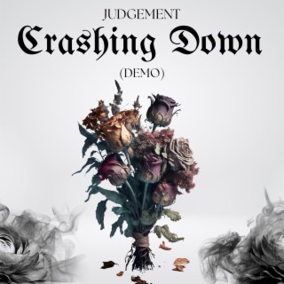 Crashing Down (Demo)