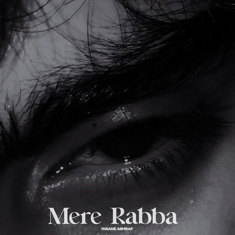 Mere Rabba | Boomplay Music