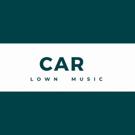 Car | Boomplay Music