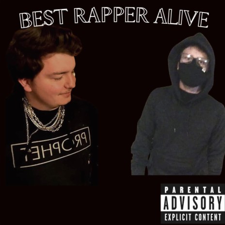 Best Rapper Alive ft. Cory Stanford