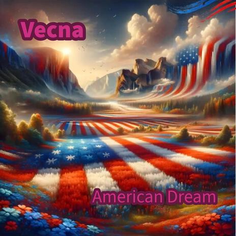 American Dream | Boomplay Music