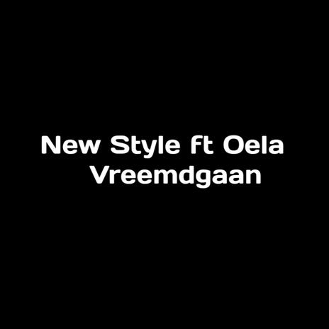 Vreemdgaan ft. Oela