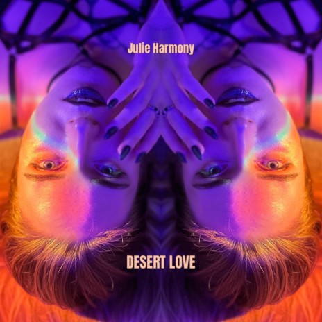 Desert Love | Boomplay Music