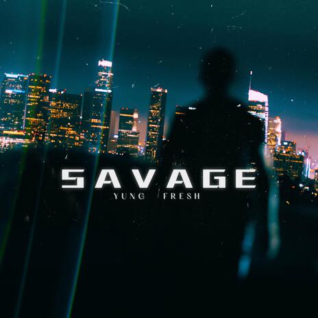 Savage | Boomplay Music