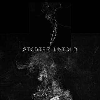 Stories Untold