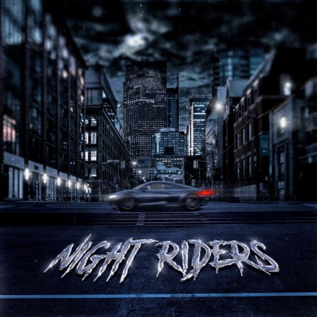 Night Riders | Boomplay Music